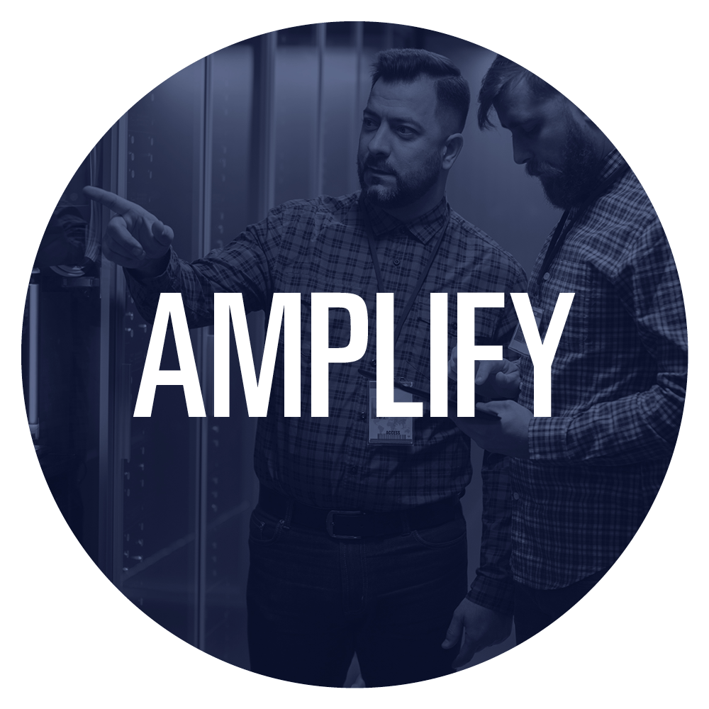 AMPLIFY YOUR TEAM